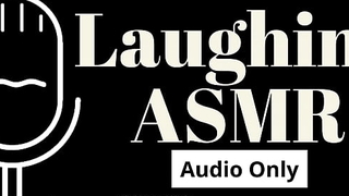 Guffawing ASMR ️ Itsy-bitsy Dialogue, Audio Only, Just Laughs ️